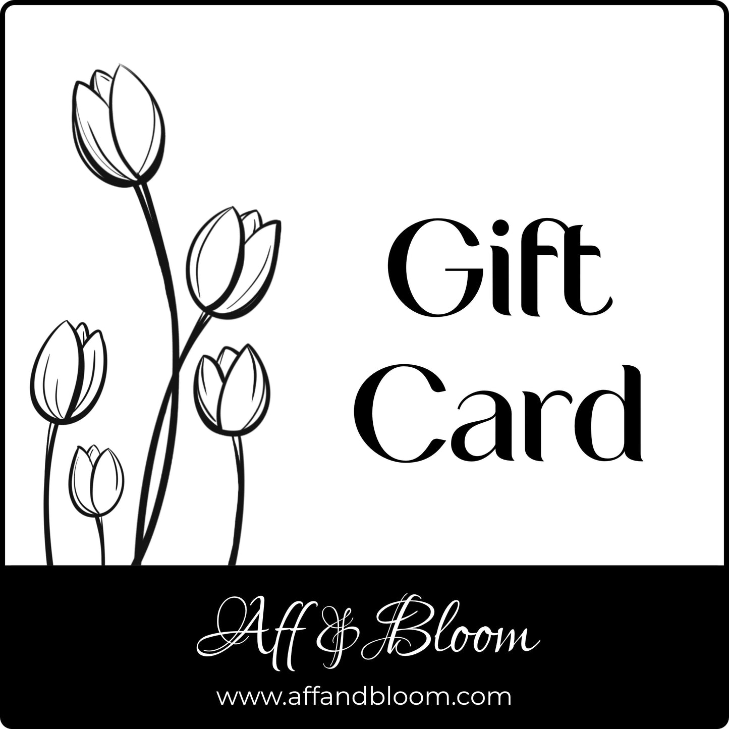 Aff & Bloom Gift Card